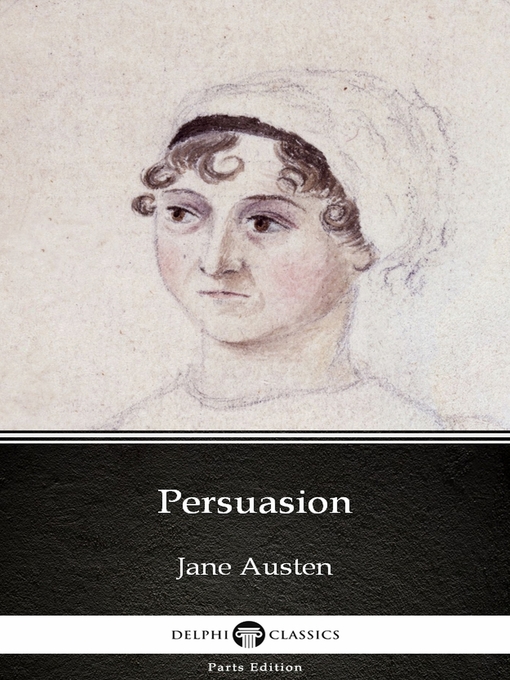 Title details for Persuasion by Jane Austen (Illustrated) by Jane Austen - Available